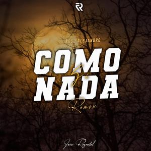 Como Si Nada (Remix)