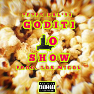 Goditi lo show