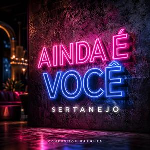 Ainda É Você