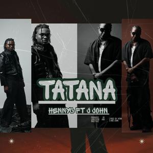 TATANA (feat. J JOHN)