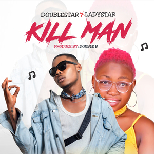 Kill Man (feat. Ladystar)