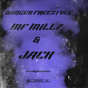 DANGER FREESTYLE (feat. JXCK)