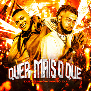 Quer Mais o Que