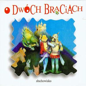 O dwóch braciach, Cz. 1
