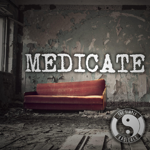 Medicate