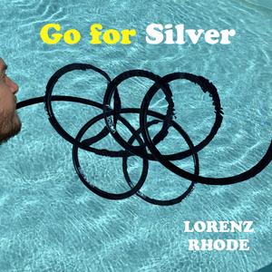 Go for Silver (Original Mix)
