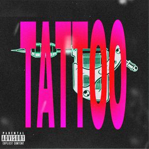 Tattoo (feat. JayBud)