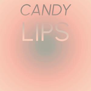 Candy Lips