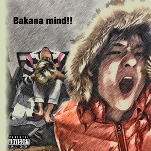 BakanaMind