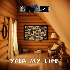 Your My Life (feat. Jerry Morris)
