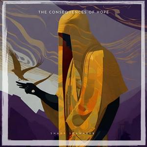 The Consequences Of Hope