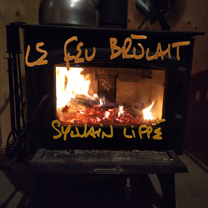 Le feu brûlait