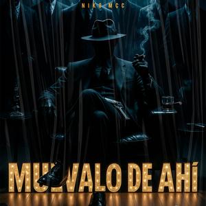 Muevalo de ahi