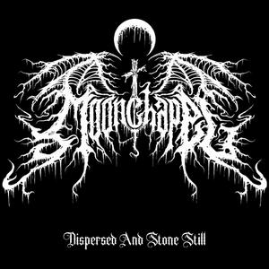 Dispersed And Stone Still