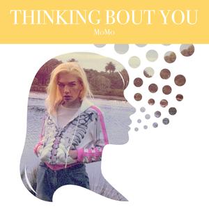 Thinking Bout You (Slowed Down Version)