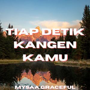TIAP DETIK KANGEN KAMU (New Version)