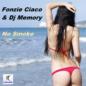No Smoke (Dj Ciavoli Electronic Radio Edit)