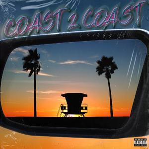 Coast 2 Coast (feat. LECADE & Conley)