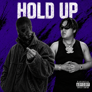 HOLD UP