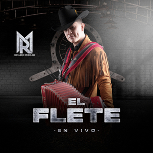 El Flete (En Vivo)