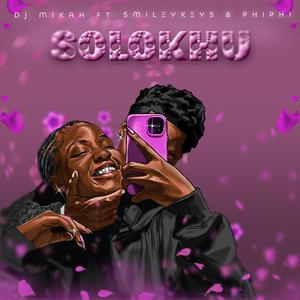 Solokhu (feat. SmileyKeys & Phiphi)