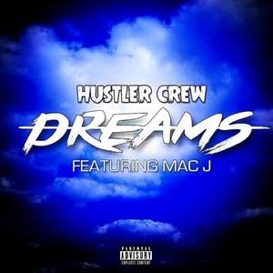 Dreams (feat. Mac J Macfam)
