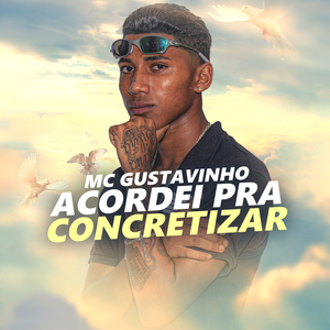 Acordei para Concretizar