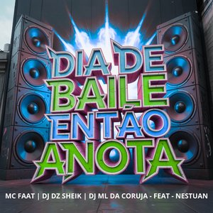 Dia de Baile Então Anota