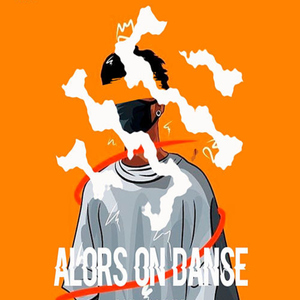 Alors on Danse Remix
