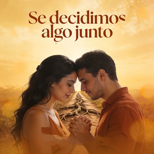 Se decidimos algo juntos