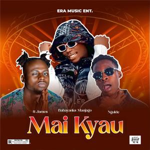 Mai Kyau (feat. S.james & Ngulde)