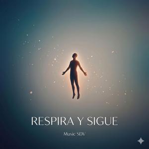 Respira y Sigue