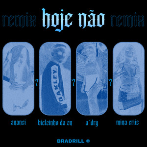 Hoje Não (Remix)