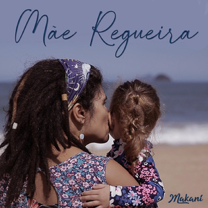 Mãe Regueira