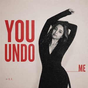 You Undo Me