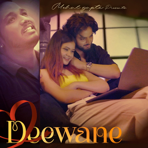 Deewane