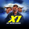 Mc Nego Raro - X1