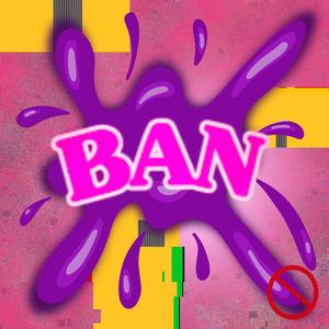BAN