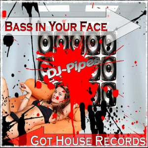 Bass In Your Face (Original Mix)