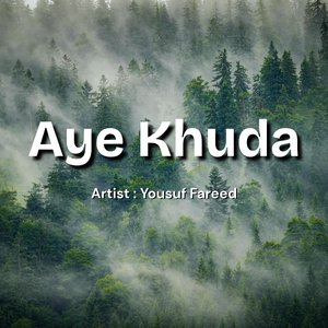 Aye Khuda