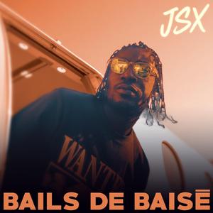 Bails de baisé