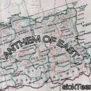 ANTHEM OF EAST