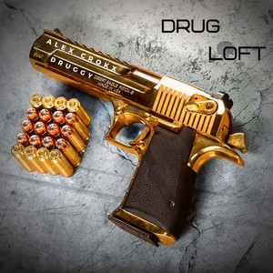 Drug Loft (feat. Druggy)