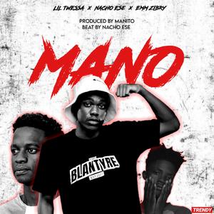 Mano (feat. Nacho ese)