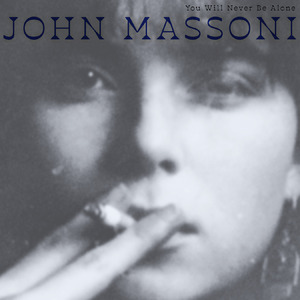 You Will Never Be Alone