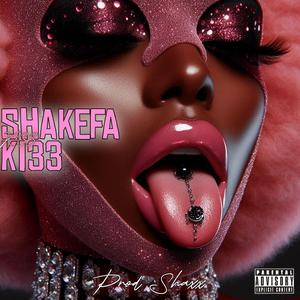 ShakeFaKi33 (OFFICIAL AUDIO) (Explicit)
