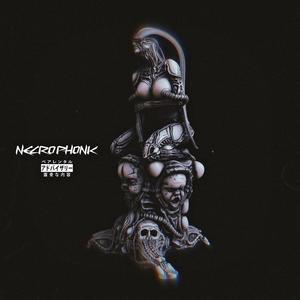 NECROPHONK (feat. Xronos)