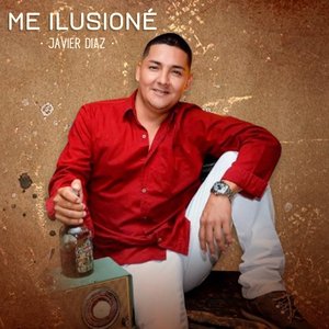 Me Ilusioné