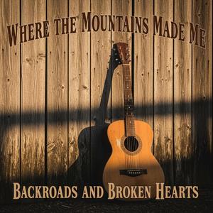 Where the Mountains Made Me
