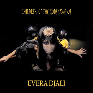 Children of the Gods Save Us